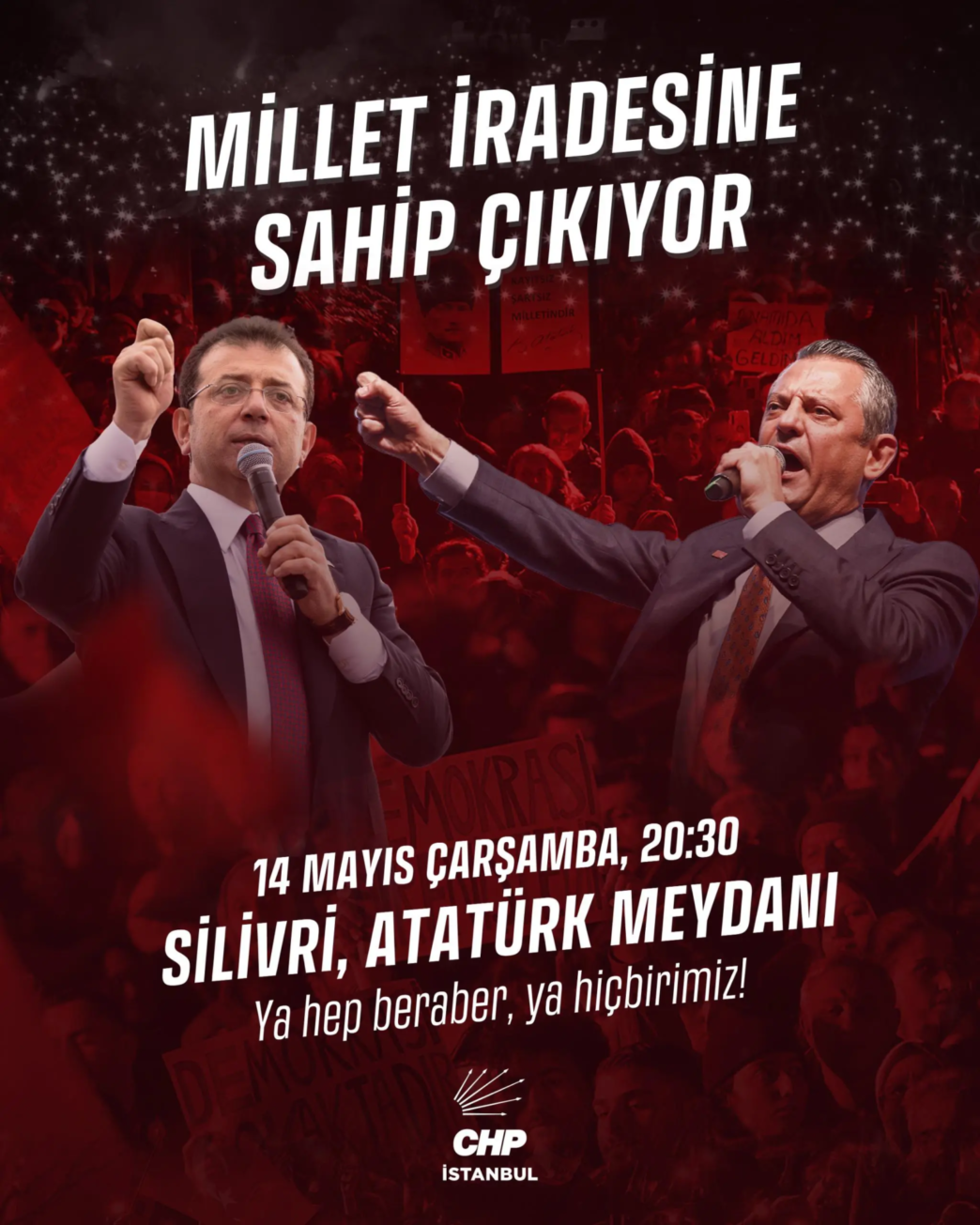 CHP SİLİVRİ’DE MİTİNG YAPACAK